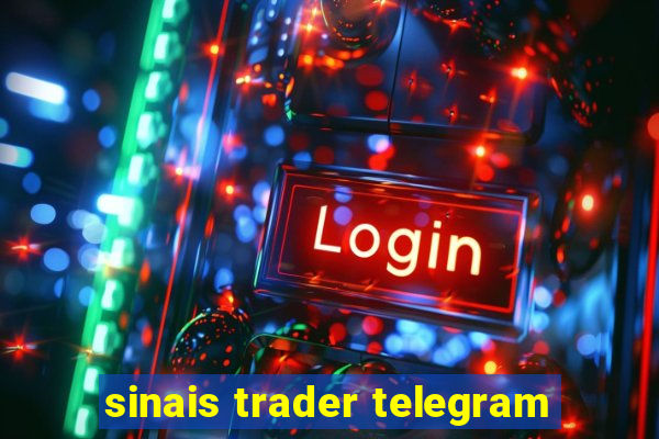 sinais trader telegram